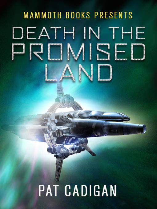 Title details for Mammoth Books presents Death in the Promised Land by Pat Cadigan - Available